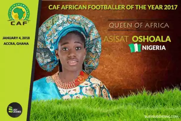 Asisat Oshoala Becomes African Player Of The Year For The 3rd Time